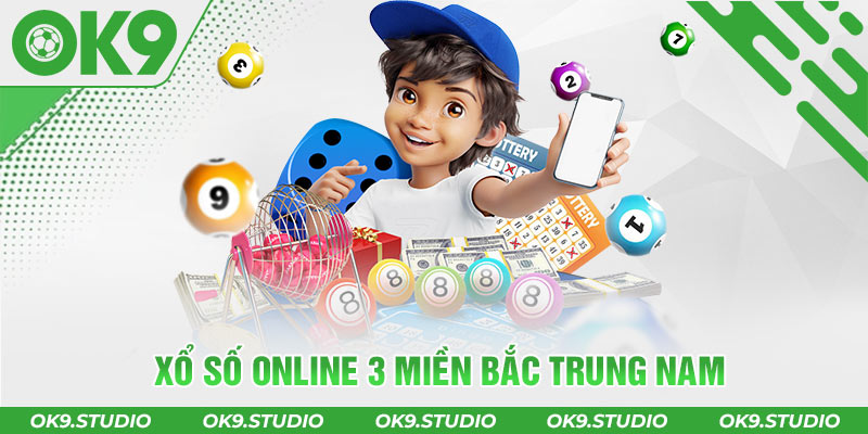 Chơi lô đề online với KQXS 3 miền Bắc Trung Nam