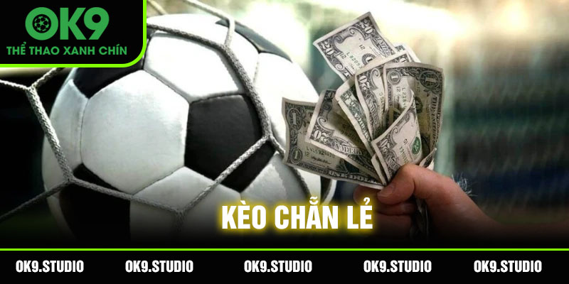 Kèo chẵn lẻ